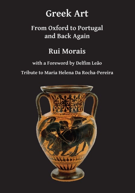 Greek Art: From Oxford to Portugal and Back Again