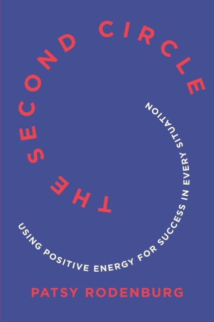 Second Circle - Using Positive Energy for Success in Every Situation