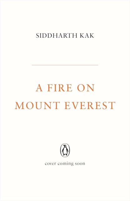A Fire on Mount Everest