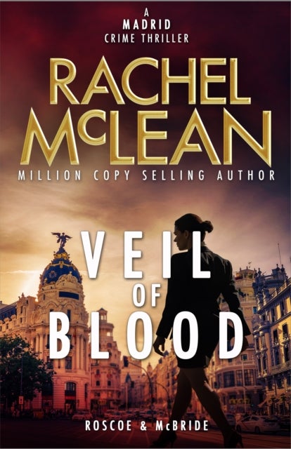Veil of Blood - A Madrid Crime Thriller