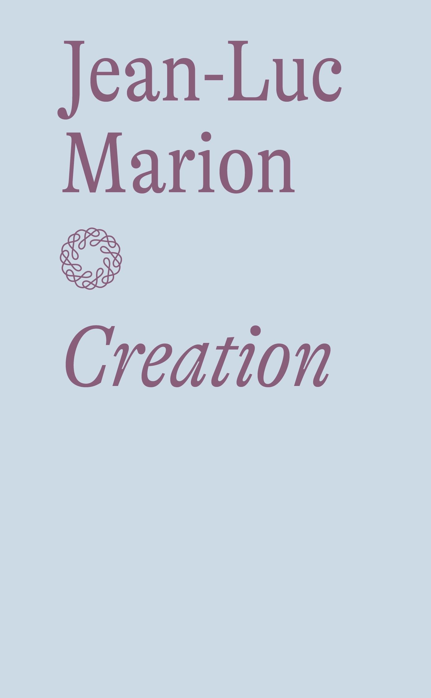 Creation