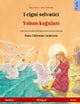 I cigni selvatici - Yaban kuğuları (italiano - turco)