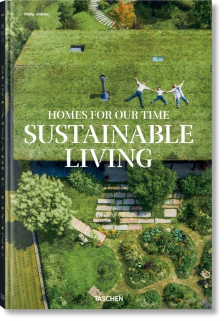 Homes for Our Time - Sustainable Living