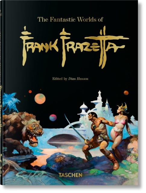 The Fantastic Worlds of Frank Frazetta - 45th Ed.
