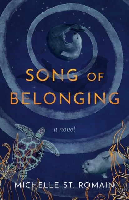 Song of Belonging - A Novel
