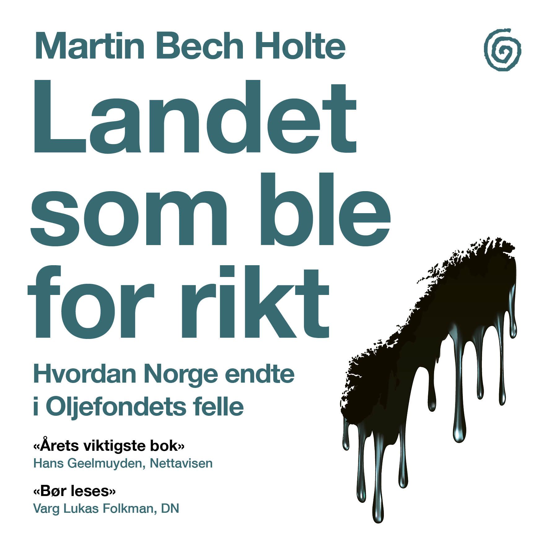 Landet som ble for rikt