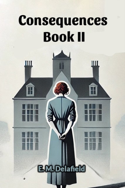 Consequences Book II (Edition2024)