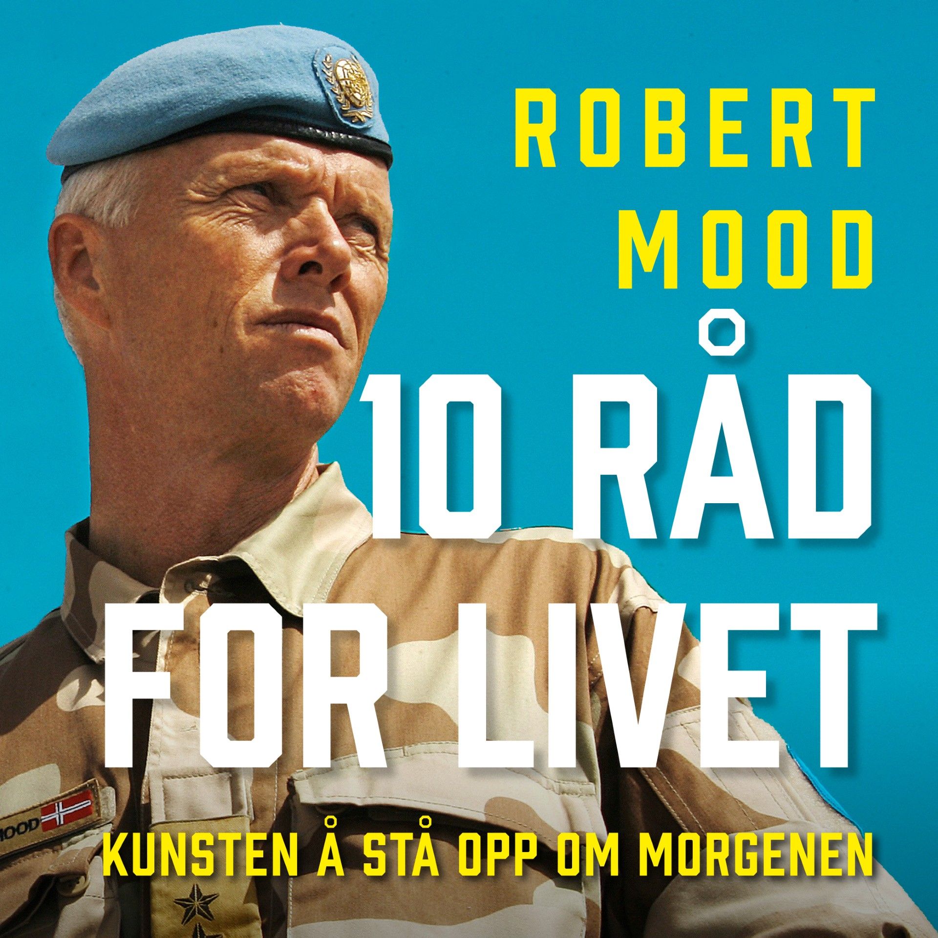 10 råd for livet - kunsten å stå opp om morgenen