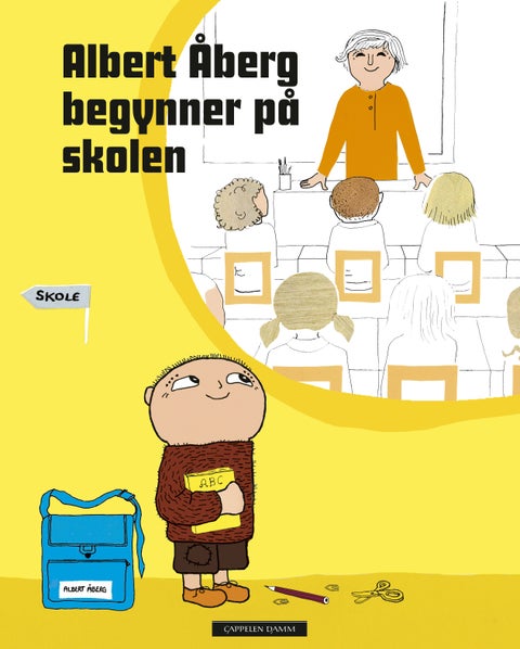 Albert Åberg begynner på skolen - basert på Gunilla Bergströms billedbøker om Albert Åberg