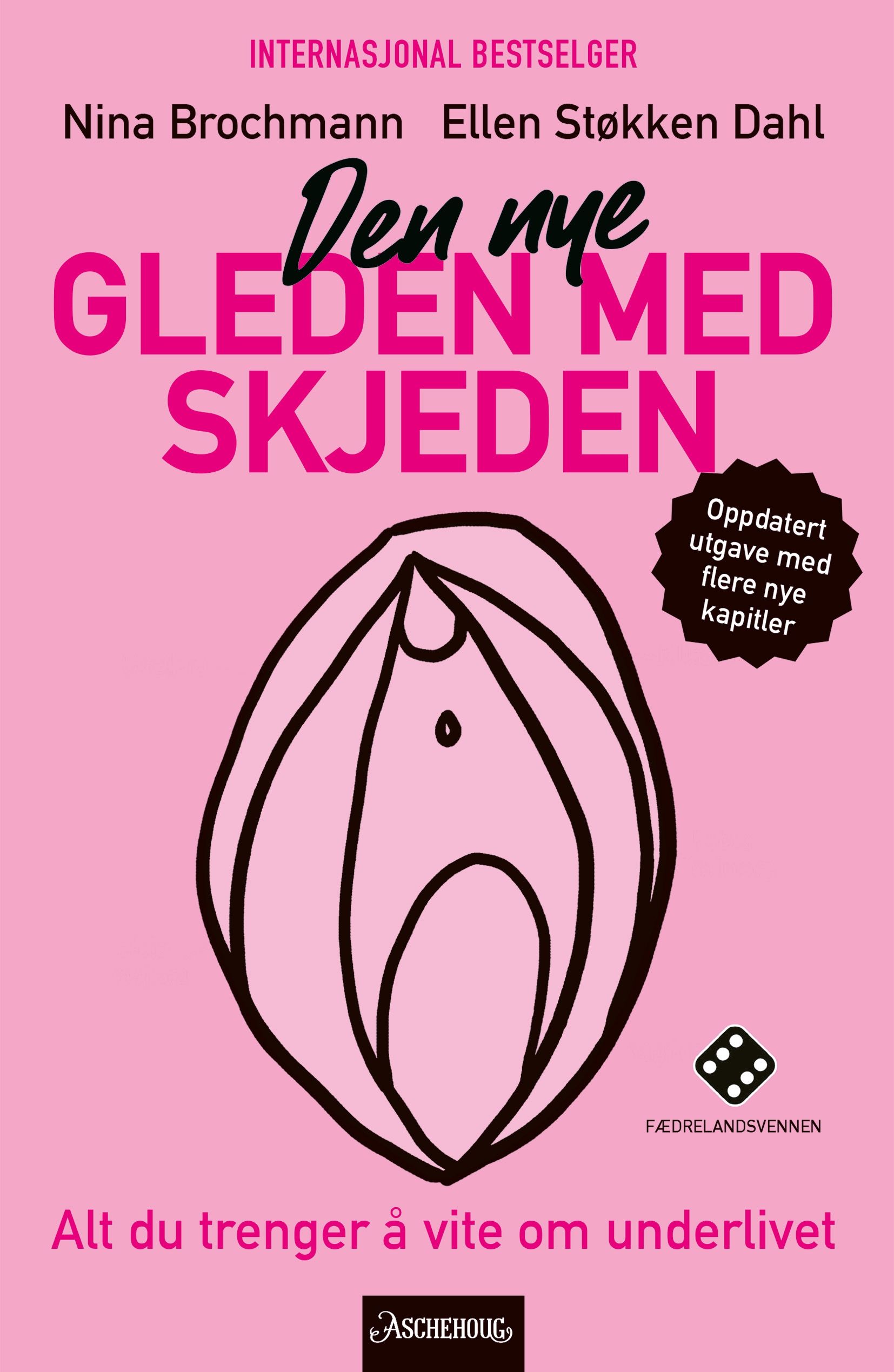 Den nye gleden med skjeden - alt du trenger å vite om underlivet