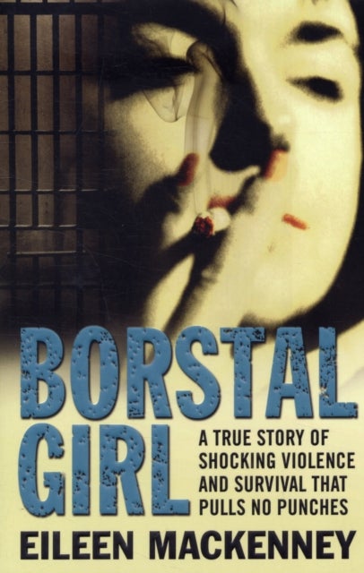Borstal Girl