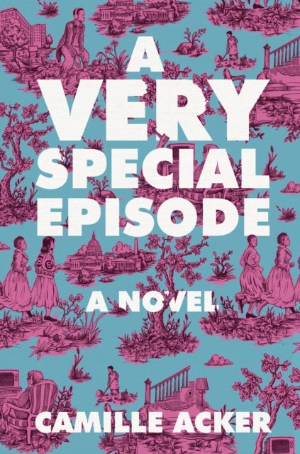 A Very Special Episode - A Novel