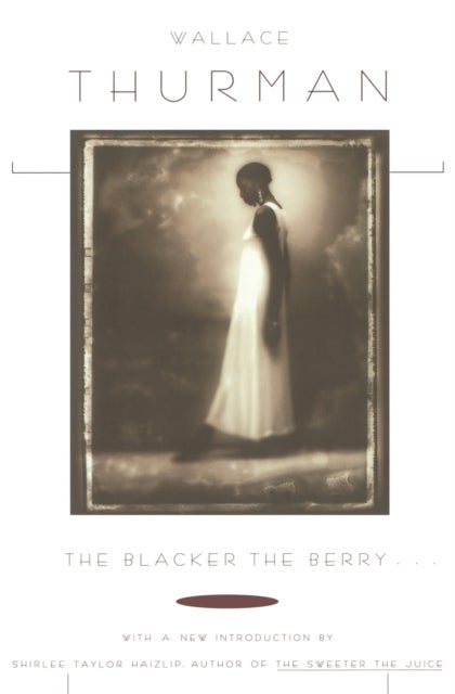 Blacker the Berry...