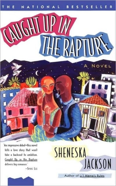 Caught Up in the Rapture - A Novel