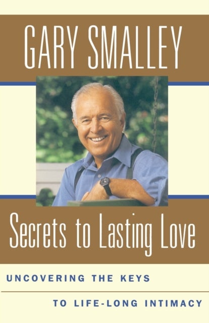 Secrets To Lasting Love