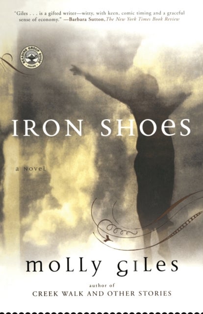 Iron Shoes - A Novel