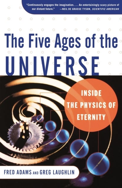 The Five Ages of the Universe