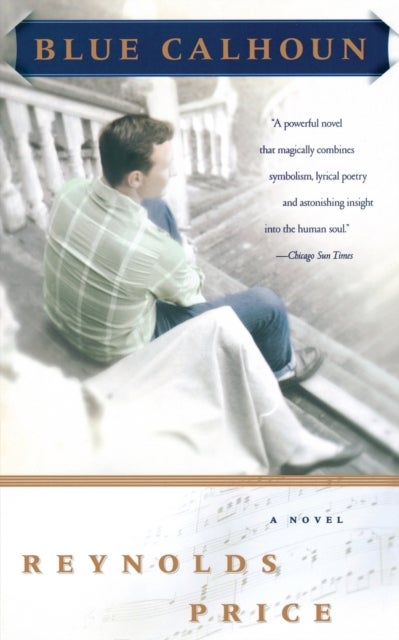 Blue Calhoun - A Novel