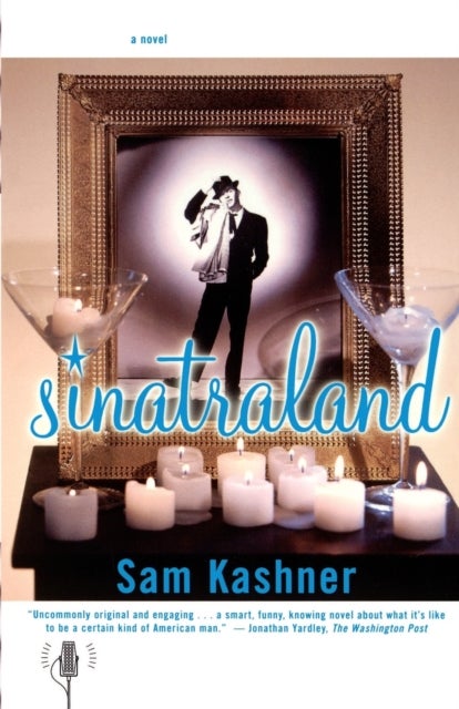 Sinatraland - A Novel