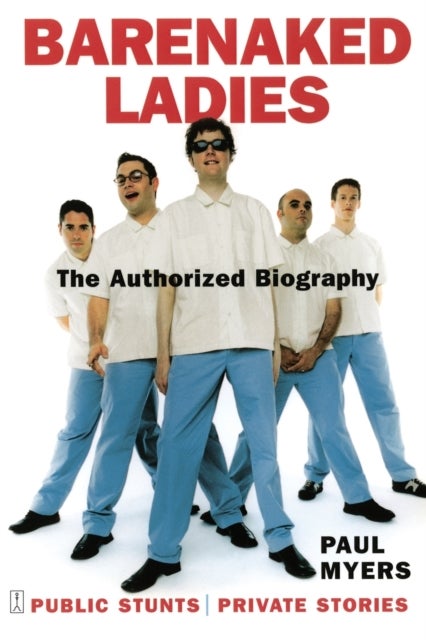Barenaked Ladies - Public Stunts, Private Stories