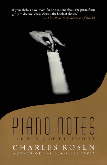 Piano Notes - The World of the Pianist