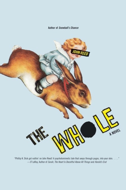 The Whole - A Novel