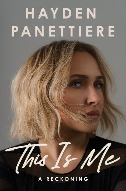 This Is Me - A Reckoning: The New York Times Bestselling Memoir