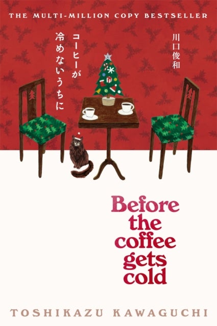 Before the Coffee Gets Cold - The beautiful festive edition