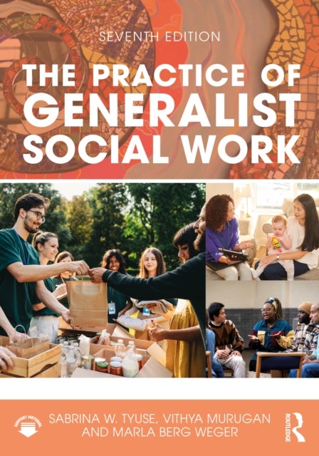 The Practice of Generalist Social Work