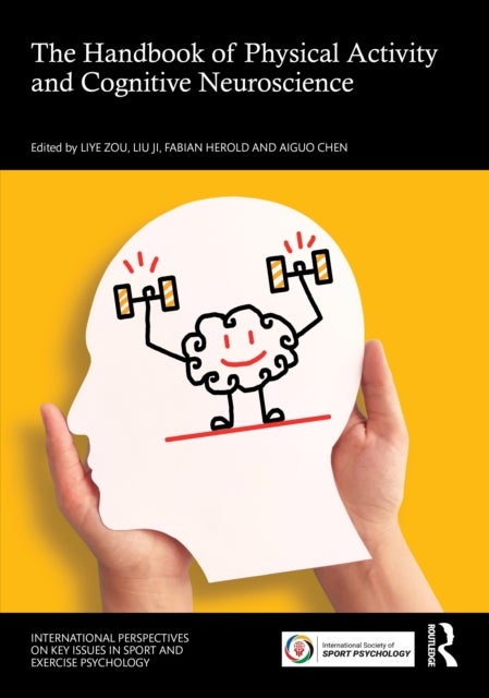 The Handbook of Physical Activity and Cognitive Neuroscience