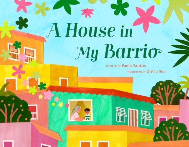 House in My Barrio