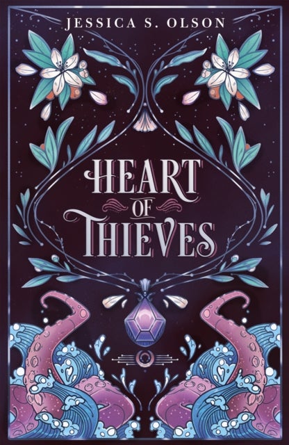 The Heart of Thieves