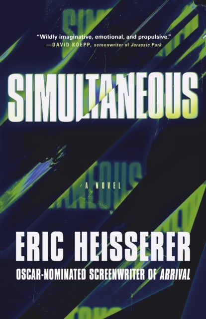 Simultaneous - A Novel
