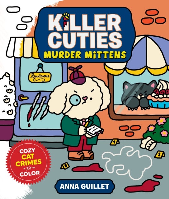 Killer Cuties: Murder Mittens - Cozy Cat Crimes to Color