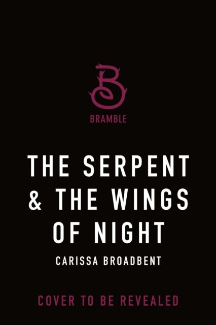 Serpent & the Wings of Night - Deluxe Limited Edition
