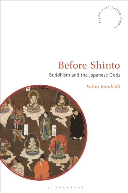 Before Shinto - Buddhism and the Japanese Gods