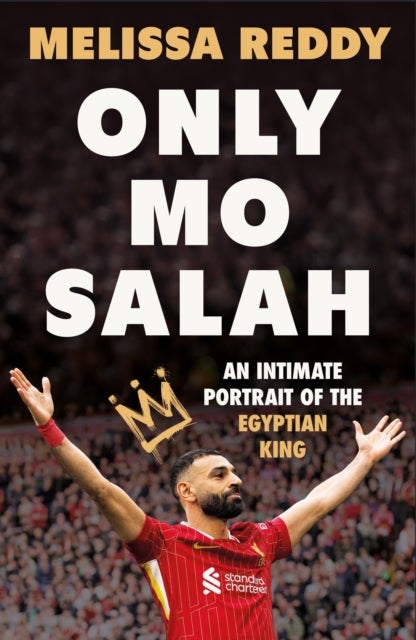 Only Mo Salah - An Intimate Portrait of Liverpool's Egyptian King