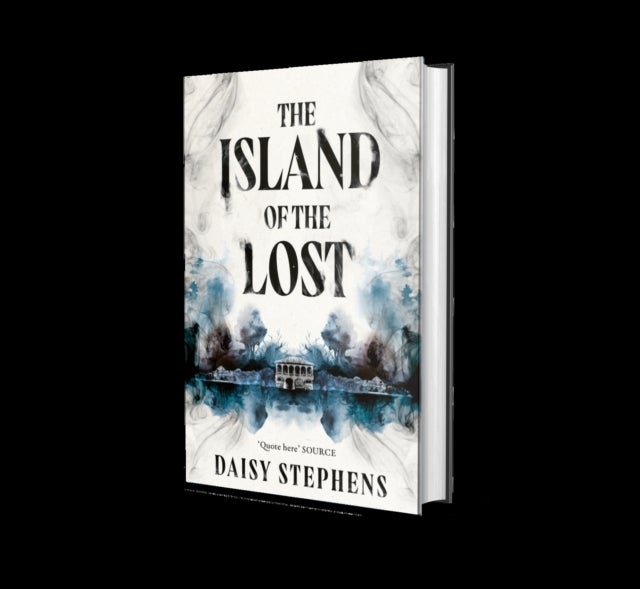 Island of the Lost - The spine-chilling gothic ghost story from debut author for fans of Francine Toon and Michelle Paver