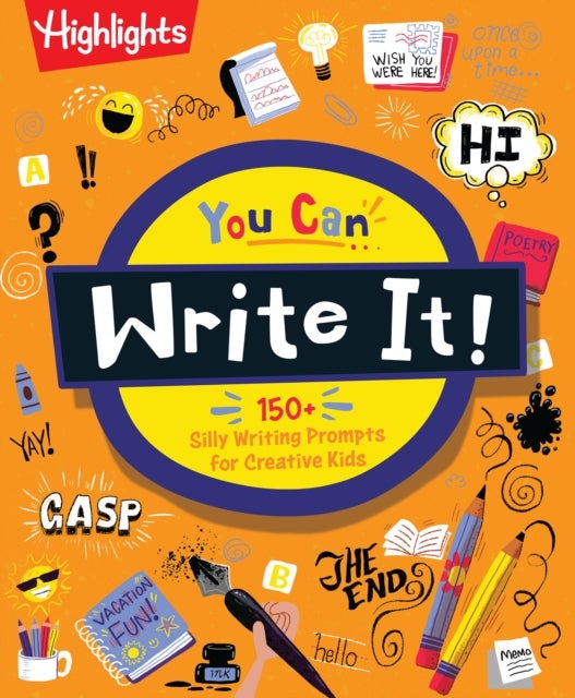 You Can Write It! - Creative Writing Book for Kids with Over 175 Storytelling Prompts, Writing Activities and Word Puzzles, Fun Gift for Kids Ages 6 and Up