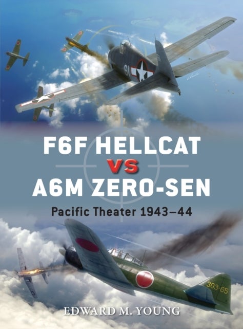 F6F Hellcat vs A6M Zero-sen - Pacific Theater 1943–44