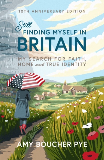 Still Finding Myself in Britain - My search for faith, home and true identity