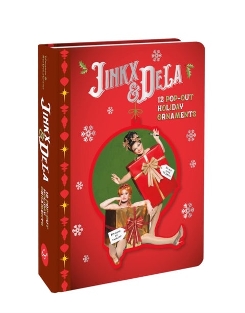 Jinkx & DeLa 12 Pop-Out Holiday Ornaments - Countdown to Christmas—12 pop-out ornaments
