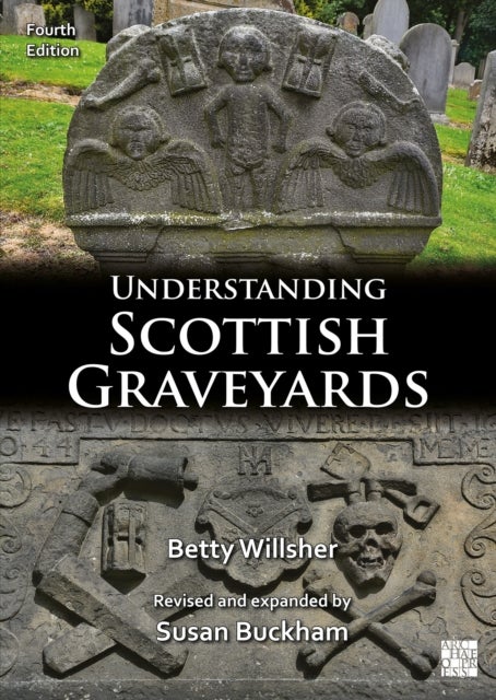 Understanding Scottish Graveyards