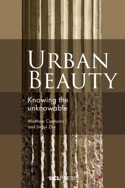 Urban Beauty - Knowing the Unknowable