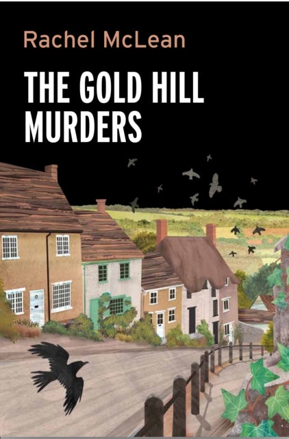 The Gold Hill Murders