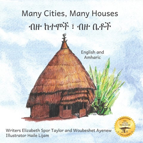 Many Cities, Many Houses - Where Children Live in English and Amharic