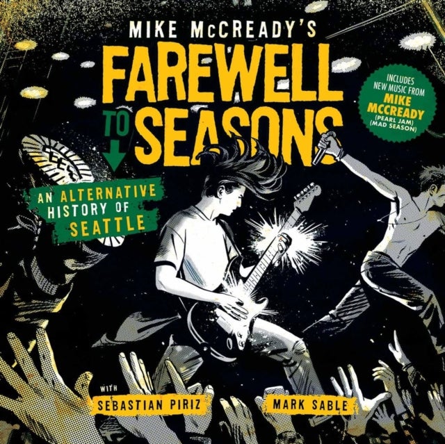 Mike McCready's Farewell to Seasons - Hardcover