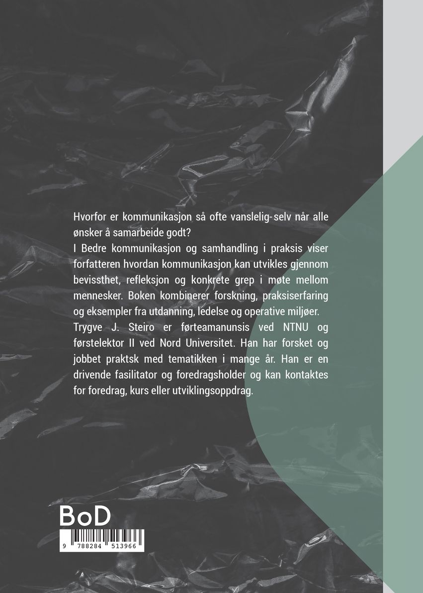 Bedre kommunikasjon i praksis