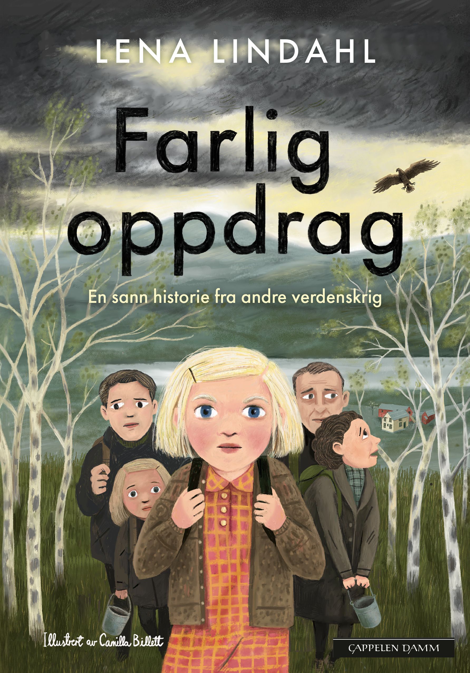 Farlig oppdrag - en sann historie fra andre verdenskrig