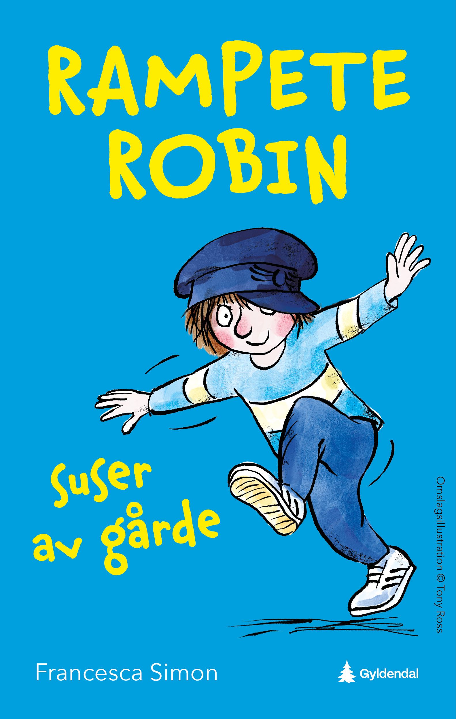 Rampete Robin suser av gårde